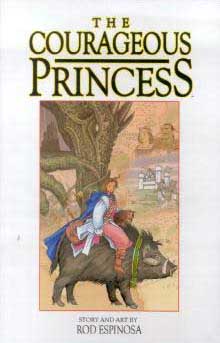 The Courageous Princess (Princess Mabelrose)