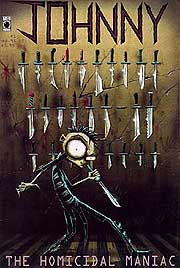 Johnny the Homicidal Maniac (Nny)