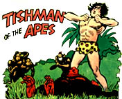 Tishman of the Apes