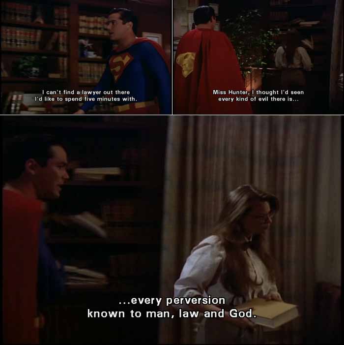 Superman thought he had seen every perversion known to man, law and God