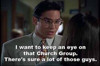 Clark Kent: I want to keep an eye on that Church Group...