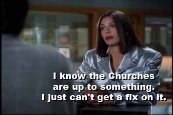 Lois Lane: I know the Churches are up to something...