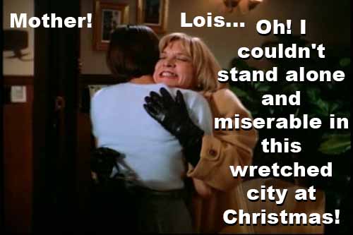 Lois Lane's mother visits her for Christmas