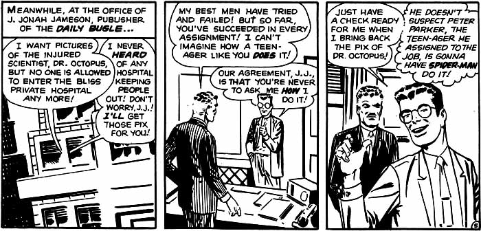 Peter Parker, motivated by money: Just have a check ready for me!