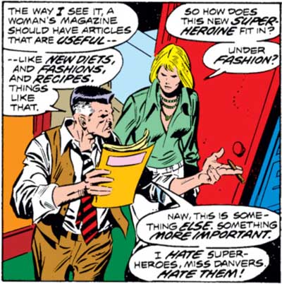 J. Jonah Jameson: I hate super-heroes!