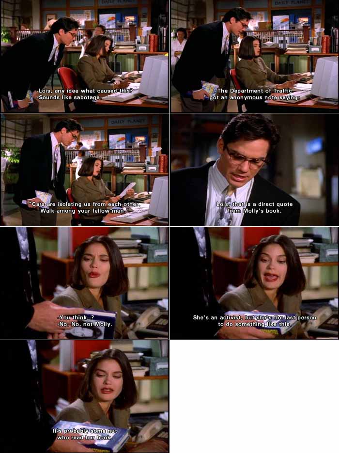 Clark Kent and Lois Lane discuss Lois Lane's old friend Molly Flynn: a New Age religionist and an activist, would Molly cause all of the city's traffic lights to malfunction?