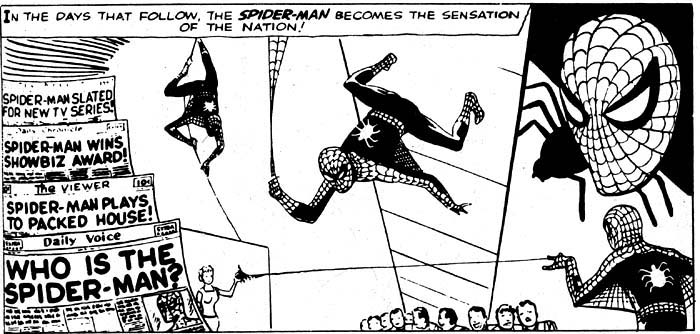 As Spider-Man, Peter Parker acts purely as a performer and entertainer for a considerable time before embarking on the path of a hero